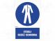 Safety sign  regulatory  Mat  self-adhesive folie  W  200mm