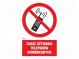 Safety sign  prohibitory  Mat  PVC  W  200mm  H  300mm